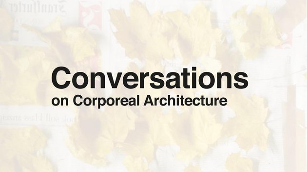 Grafik für die Corporeal Architecture Vorträge 2022